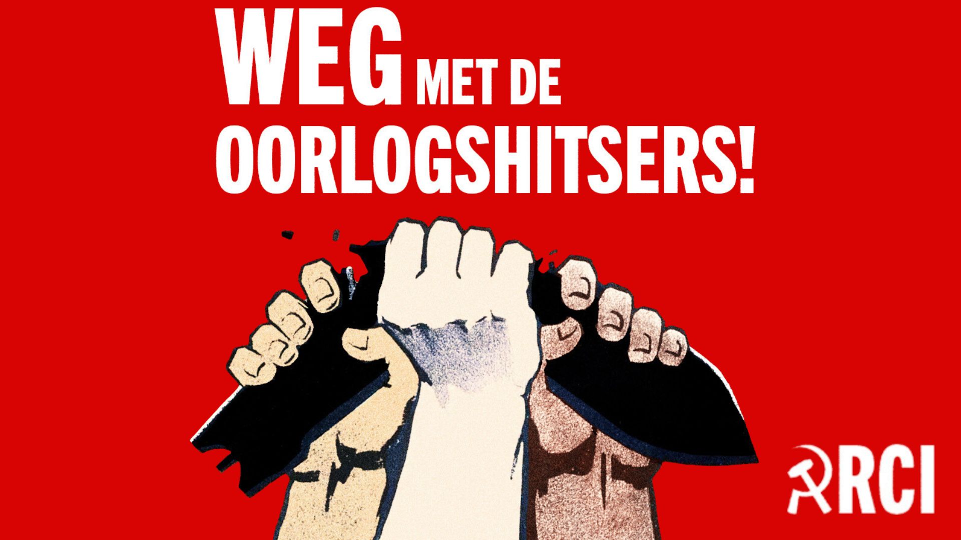 Weg met de oorlogshitsers - RCI